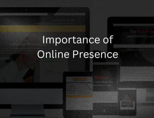 The importance of a strong online presence for businesses